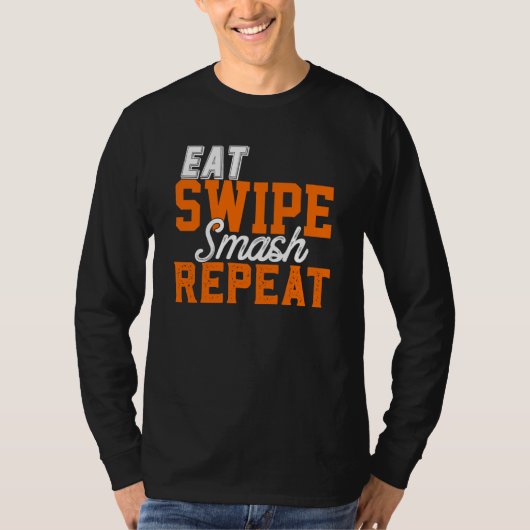 Eet Swipe Smash Online Single Dating PY Funny Fra T-shirt (Voorkant)