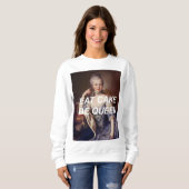 Eet Taart Wees Koningin Marie Antoinette Sweatshir Trui (Voorkant volledig)