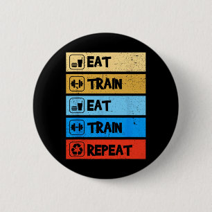 Eet Train Herhaal Kracht Sporten Gym Grappig Bodyb Ronde Button 5,7 Cm