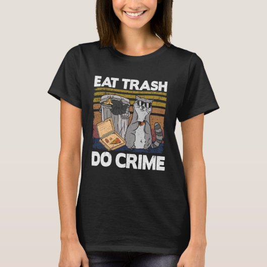 Eet Trash Do Crime Grappige Raccoon Pullover Hoodi (Voorkant)