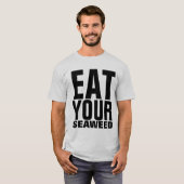 EET UW ZEEWEED T-shirt (Voorkant volledig)