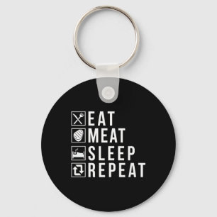 Eet vlees Slaap Herhaal BBQ Grill Rundvlees Premiu Sleutelhanger