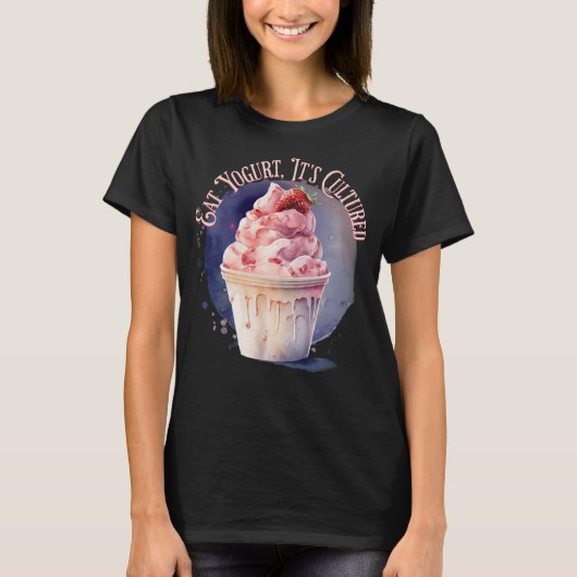 Eet yoghurt, het is gekweekt t-shirt (Voorkant)