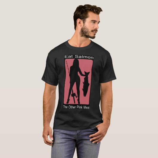 Eet zalm en ander roze vlees t-shirt (Voorkant volledig)