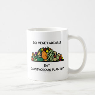 Eeten Vegetariërs carnivoren Planten? (Humor) Koffiemok