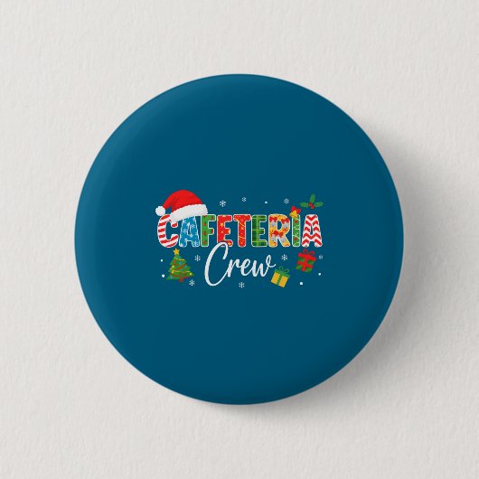 Eetzaal Crew Kerstvakantie School Personeel Eten Ronde Button 5,7 Cm (Voorkant)