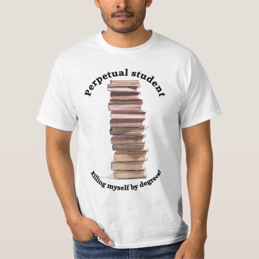 eeuwigdurende student Mannen Value T-shirt (Voorkant)