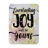 Eeuwigdurende vreugde zal uw magneet zijn (Verticaal)