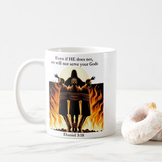 Eeuwige Geloof 11oz Koffie Mok - Daniel 3:18 (Met donut)