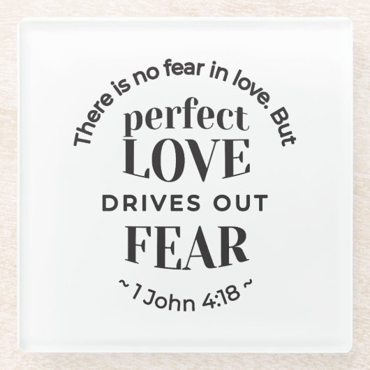 Eeuwige liefde - 1 Johannes 4:18 Schriftgedeelte K Glazen Onderzetter (Voorkant)