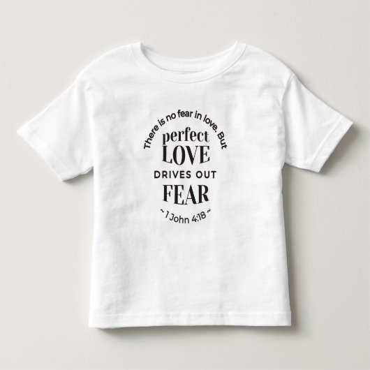 Eeuwige liefde - 1 Johannes 4:18 Schriftgedeelte K Kinder Shirts (Voorkant)
