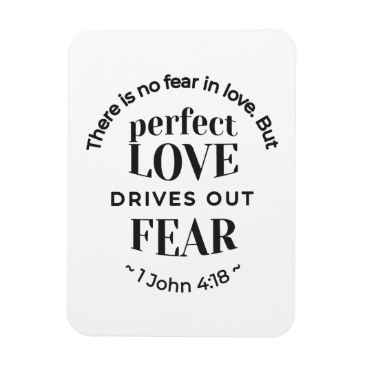 Eeuwige liefde - 1 Johannes 4:18 Schriftgedeelte K Magneet (Verticaal)