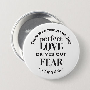 Eeuwige liefde - 1 Johannes 4:18 Schriftgedeelte K Ronde Button 7,6 Cm
