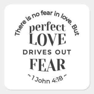 Eeuwige liefde - 1 Johannes 4:18 Schriftgedeelte K Vierkante Sticker