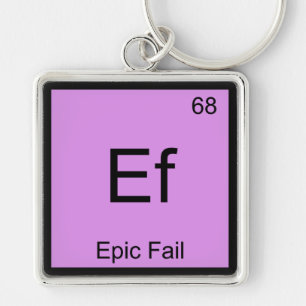 Ef - Epische Mislukking Chemie Element Symbool Mem Sleutelhanger