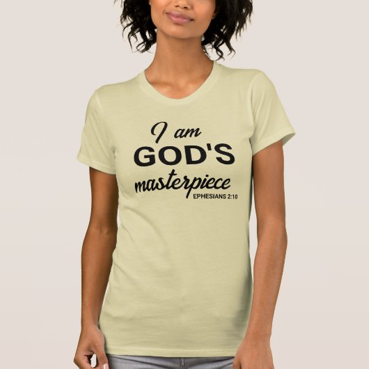 Efeziërs 2:10 Ik ben Gods meesterwerk Bijbelvers T-shirt (Voorkant)