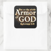 Efeziërs 6:11 Zet op de gehele wapenrusting van Go Vierkante Sticker (Tas)
