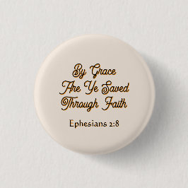 Efeziërs Door genade bent u gered Schriftuur  Ronde Button 3,2 Cm