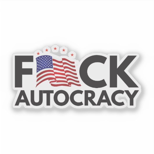 Eff autocratie sticker (Voorkant)