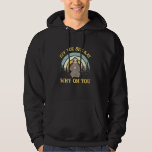 Eff je ziet Kay waarom oh je yoga luiaard meditati Hoodie