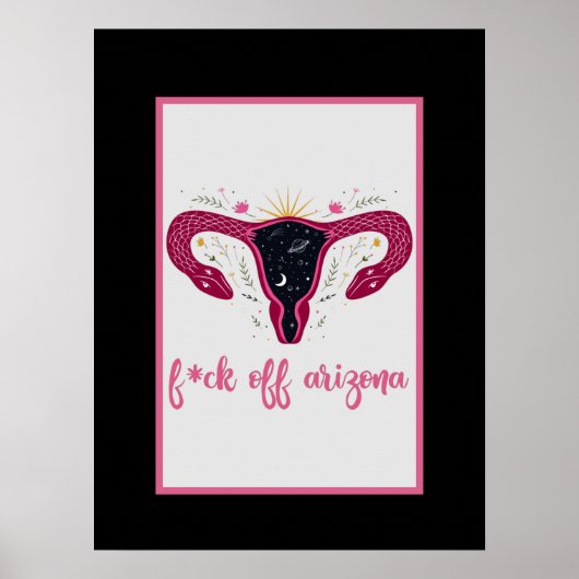 Eff Off Arizona Celestial Uterus Pro-Choice Poster (Voorkant)
