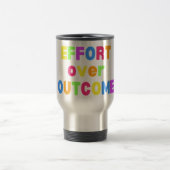 Effort over outcome travel mug reisbeker (Center)
