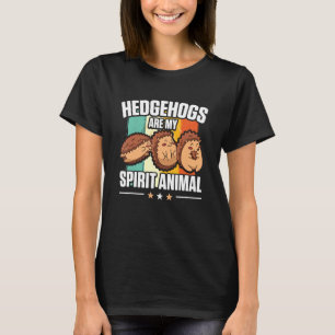 Egel Dieren Egel's zijn mijn Spirit Ani T-shirt