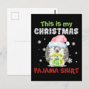Egel Dit Is Mijn Kerst Pyjama Shirt Briefkaart