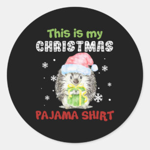 Egel dit is mijn kerstpajama Shirt Ronde Sticker