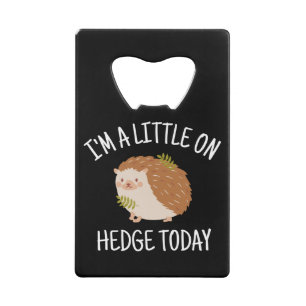 Egel weinig op Hedge Today Creditkaart Flessenopener