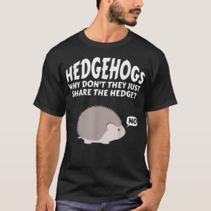 Egels waarom delen ze niet gewoon de rand t-shirt