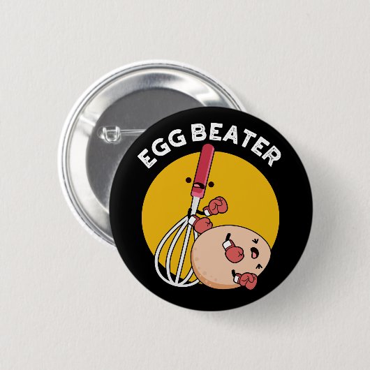 Egg Beater Funny Boxing Pun Dark BG Ronde Button 5,7 Cm (Voorkant /achterkant)