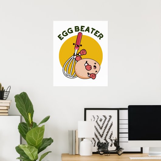 Egg Beater Funny Boxing Pun Poster (Thuiskantoor)
