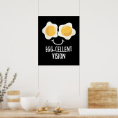 Egg cellent Vision Funny Egg Pun Dark BG Poster (Keuken)