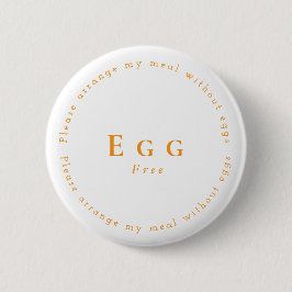 Egg-Free Request Badge, White - Orange Ronde Button 5,7 Cm