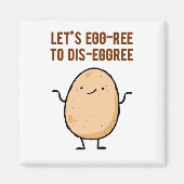 Egg-free to dis-egg-free Egg Pun Magnet (Voorkant)