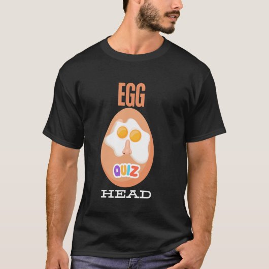 Egg Head Smarty Pant T shirt Funny Quiz team (Voorkant)