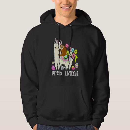 Egg Hunt No Prob Llama Bunny Sloth Riding Llama Ea Hoodie (Voorkant)