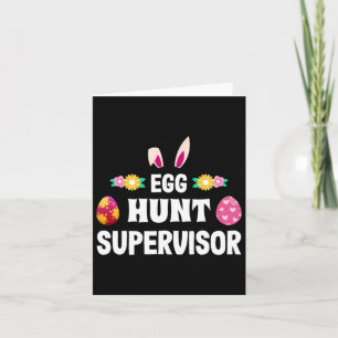 Egg Hunt Supervisor Easter Egg Hunting Party voor  Kaart