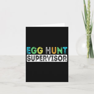 Egg Hunt Supervisor Easter Egg Hunting Party voor  Kaart