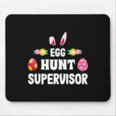 Egg Hunt Supervisor Easter Egg Hunting Party voor  Muismat (Voorkant)