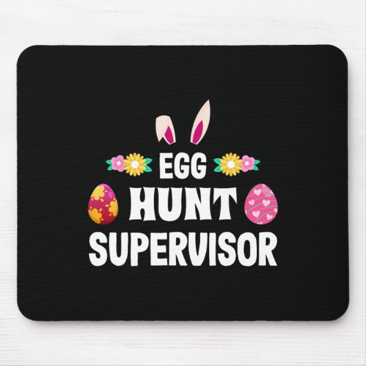 Egg Hunt Supervisor Easter Egg Hunting Party voor  Muismat (Voorkant)
