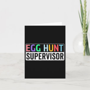 Egg Hunt Supervisor Egg Hunting Party Mama Papa Fa Kaart