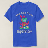 Egg Hunt Supervisor T-shirt (Design voorkant)