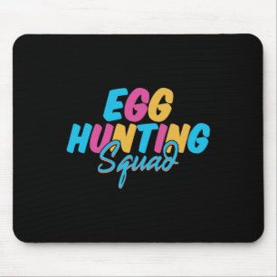 Egg Hunting Squad Gelukkig Paasdag Jachtseizoen Muismat