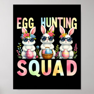 Egg Hunting Squad Paasdag Bunny Egg Hunt Happy Poster