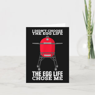 Egg Life Chose Me Kamado Smoker Grill BBQ Kaart
