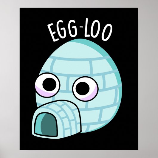 Egg-loo Funny Egg Pun Dark BG Poster (Voorkant)