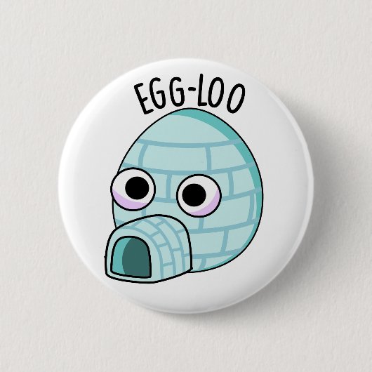 Egg-loo Funny Egg Pun Ronde Button 5,7 Cm (Voorkant)