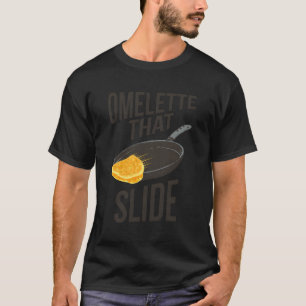 Egg Puns Ontbijt Omelet die glijbaan T-shirt